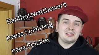 Viel Gelaber  Kantholzwettbewerbneues Spielzeugneue Projekte [upl. by Nohsreg24]