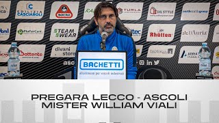 Mister William Viali  Pregara LeccoAscoli  Ascoli Calcio [upl. by Tim]