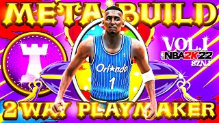 BEST 2 WAY PLAYMAKER BUILD ON NBA 2K22 META BUILD SERIES VOL 1 [upl. by Fernandes]