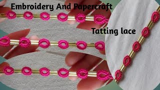 Tatting lace design tutorial for beginnersThe art of lace makingBeautiful lace making 365 [upl. by Crisey]