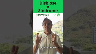 DISBIOSE ou SÍNDROME do INTESTINO IRRITÁVEL  ENTENDA sindromedointestinoirritavel disbiose dicas [upl. by Min]