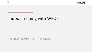 Improve Your Indoor Training with WKO5 [upl. by Ardnauqal]