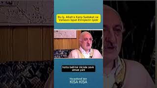 Bu İş Allaha Karşı Sadakat ve Vefasını İspat Etmişlerin İşidir [upl. by Norford]