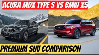 Here’s How The 2022 Acura MDX Type S Takes On The BMW X5 [upl. by Coy97]