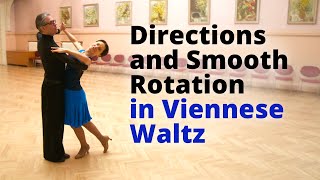 Directions and Smooth Rotation in Viennese Waltz  Natural Turn Closed Change Reverse Turn [upl. by Enila]