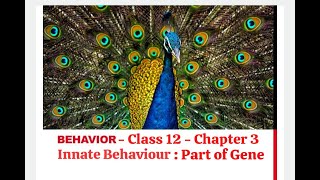 Class 12  Biology  Chapter 3  Behavior  Innate Behavior and its types biologywalaar [upl. by Japeth]