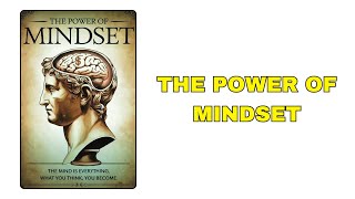 THE POWER OF MINDSET [upl. by Carce]