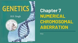 Practice Set 7  Numerical Chromosomal Aberrations  BD Singh  Fundamentals of Genetics  Plant [upl. by Morville]