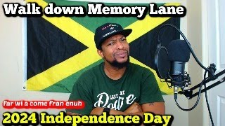 Happy 62nd Independence Jamaica  FAR WI A COME FROM  Walk Down Memory Lane [upl. by Sissie]