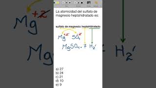 química quimicaperfecta La atomicidad del sulfato de magnesio heptahidratado es [upl. by Lilah668]