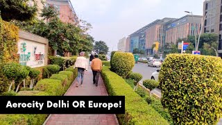 Aerocity Delhi  The Must Place in Delhi to Visit  Near IGI Airport with Hotels amp Food Court [upl. by Latrice856]