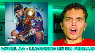 REACCIÓN Anuel AA Llorando En Un Ferrari Audio Oficial LasLeyendasNuncaMueren [upl. by Natale]