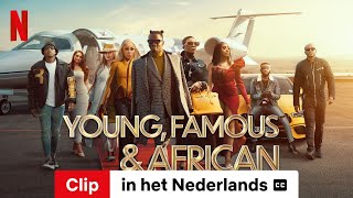 Young Famous amp African Seizoen 1 Clip ondertiteld  Trailer in het Nederlands  Netflix [upl. by Maclaine]