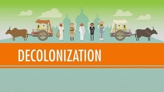 Decolonization and Nationalism Triumphant Crash Course World History 40 [upl. by Khan]