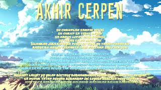 B L A G E R  Akhir CerpenOfficial Video Lyric [upl. by Nyrmac315]