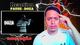 Pause Flow DOZA Reaction 🔥مقود بجهد🔥 [upl. by Amick]