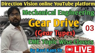 gear Types EME DiplomapolytIERT for semester Exam by Ravi Kant Sir [upl. by Atsev]