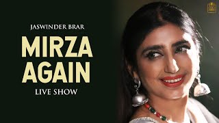 Mirza Again By Folk Queen Jaswinder Brar [upl. by Bysshe402]