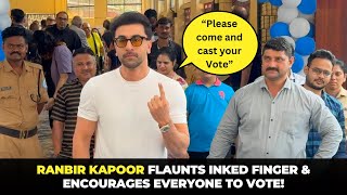 Please Come And Cast Your Vote Ranbir Kapoor Urges Everyone To Cast Their Vote [upl. by Benisch130]