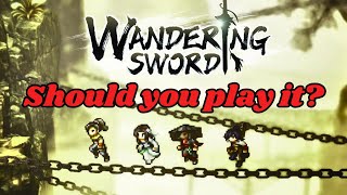 This WUXIA RPG Surprised Me  Wandering Sword review [upl. by Atirahc419]