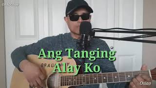 Ang Tanging Alay Ko  Acoustic Cover Song with Lyrics [upl. by Berkly555]