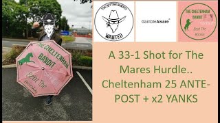 X2smokingcheltenham amp Cheltenham Bandit Cheltenham25 antepost special YanksNEW Horse for Mares H [upl. by Xirdnek423]