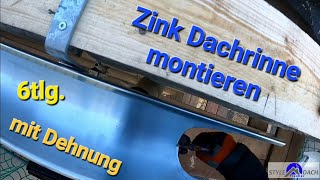 6tlg Dachrinne aus Zink montieren  Dehnung Rinnenwinkel Außenecke und Traufbleche einbauen [upl. by Rexfourd459]