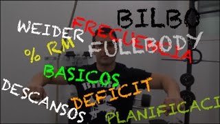 BILBO CONSEJOS musculacion y fuerza [upl. by Hoagland]