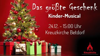 Das größte Geschenk  Familien Weihnachtsgottesdienst 2023 [upl. by Oecile]