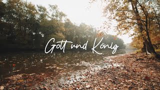 Gott und König  Lobpreis von Herzen  Lyrics Video [upl. by Nytsuj]