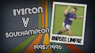 ANDERS LIMPAR  Everton v Southampton 9596  Retro Goal [upl. by Kipp]