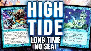 🌊 LONG TIME NO SEA 🌊 High Tide Combo — Legacy Minds Desire amp Fae of Wishes  Magic The Gathering [upl. by Ojahtnamas]