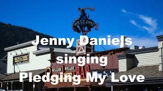 Pledging My Love Johnny AceElvis Presley Emmylou Harris Country Music Song Jenny Daniels Cover [upl. by Crichton]