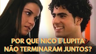 O motivo de Nico e Lupita não terminarem juntos [upl. by Enyal]