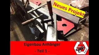 Eigenbau Anhänger für Kleintraktor Teil 1 [upl. by Dnumyar]