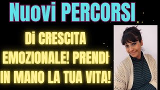 NUOVI PERCORSI DI CRESCITA EMOZIONALECrescitapersonale [upl. by Sairu]