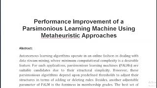 Performance Improvement of a Parsimonious Learning Machine Using Metaheuristic Approaches [upl. by Kelvin870]