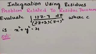 btechmathshub7050 Problem Using Residues Theorem  Integration Using Residues  Complex Analysis [upl. by Amati]