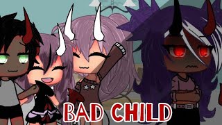 •Bad Child••Glmv••Gacha Life Music Video• [upl. by Ynos]