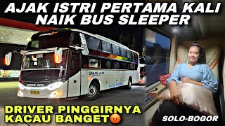 Driver Pinggirnya Kacau Banget 😡 Ajak Istri Pertama Kali Naik Bus Sleeper ❗️ trip Sinar Jaya 18 XA [upl. by Dani]