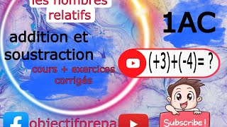 les nombres relatifs addition et soustraction ✊1AC [upl. by Miuqaoj479]