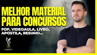 Concurso Público QUAL O MELHOR MATERIAL PARA ESTUDAR PDF APOSTILA VIDEOAULA LIVRO RESUMO [upl. by Nemzaj]