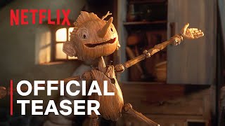 GUILLERMO DEL TOROS PINOCCHIO  Official Teaser Trailer  Netflix [upl. by Annaiel]