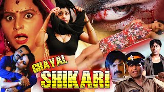 Ghayal Shikari  Hindi Full Movie  Annu Agnihotri Rajveer Singh Rashmi Engineer  घायल शिकारी [upl. by Derron]