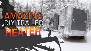 DIY trailer heater that works great [upl. by Noonan]