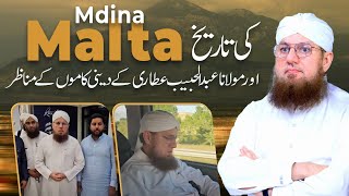 History Of Mdina Malta  Religious Activities in Malta  Tour Of Europe  Abdul Habib Attari [upl. by Atarman]