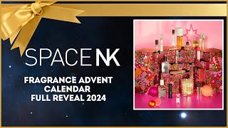 SPACE NK FRAGRANCE ADVENT CALENDAR REVEAL 2024 [upl. by Caruso]