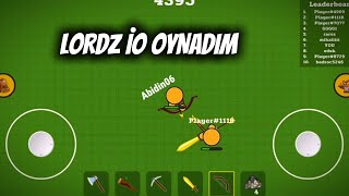 LORDZ İO OYNADIM RAKİPLERİN İÇİNDEN GEÇTİMM [upl. by Ester]