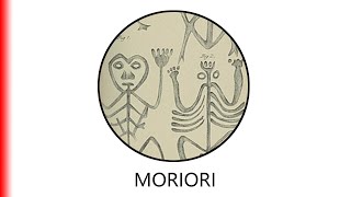 MORIORI [upl. by Templeton]