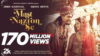 Video Mast Nazron Se  Rochak K ft Jubin Nautiyal Nikita Dutta  Manoj M  Ashish P  Bhushan K [upl. by Sjoberg964]